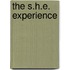 The S.H.E. Experience