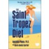 The Saint-Tropez Diet