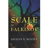 The Scale of Falkinor door Jocelyn Hunter