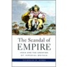 The Scandal Of Empire door Nicholas B. Dirks