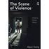 The Scene Of Violence