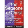 The Seasons of Christ by Unknown