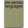 The Semitic Languages door Robert Hetzron