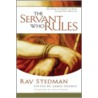 The Servant Who Rules by Ray C. Stedman