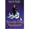 The Seven-Day Weekend by Ricardo Semler