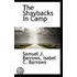 The Shaybacks In Camp