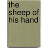 The Sheep Of His Hand by Suzanne Davenport Tietjen