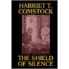 The Shield Of Silence by Printer Country Life Press
