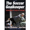 The Soccer Goalkeeper door Joseph A. Luxbacher