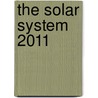 The Solar System 2011 door Onbekend