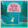 The Song Of The Trees door Kenneth Steven