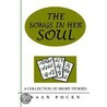 The Songs In Her Soul door Naan Pocen