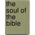The Soul Of The Bible