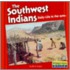 The Southwest Indians