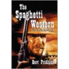 The Spaghetti Western door Bert Fridlund