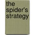 The Spider's Strategy