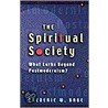 The Spiritual Society door Frederic W. Baue