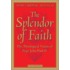 The Splendor of Faith
