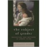 The Subject of Gender door Harriet Evans