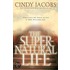 The Supernatural Life