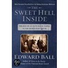 The Sweet Hell Inside door Edward Ball