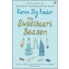 The Sweetheart Season door Karen Joy Fowler