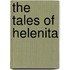 The Tales of Helenita