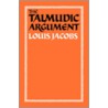 The Talmudic Argument by Louis Jacobs