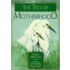 The Tao of Motherhood