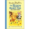 The Teddy Bear's Tail door Enid Blyton
