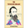The Tennessee Brigade door Randy Bishop