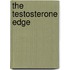 The Testosterone Edge