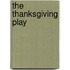 The Thanksgiving Play