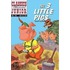 The Three Little Pigs