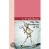 The Tin Woodman Of Oz door Peter Glassman