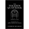 The Tolkien Quiz Book door Andrew Murray