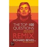 The Top 100 Questions door Richard Bewes