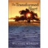 The Transformed Heart