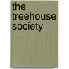 The Treehouse Society by Ken Berryhill