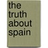 The Truth About Spain