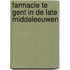 Farmacie te Gent in de late middeleeuwen