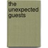 The Unexpected Guests