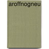 Aroffnogneu door Linthout