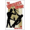 The Unrequited Zombie by Jonathan Cottam