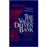 The Value Driven Bank door Terry C. Wilson
