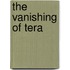 The Vanishing Of Tera