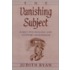 The Vanishing Subject