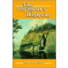The Voyageurs Highway door Grace Lee Nute