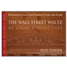 The Wall Street Waltz door Kenneth L. Fisher