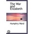 The War And Elizabeth